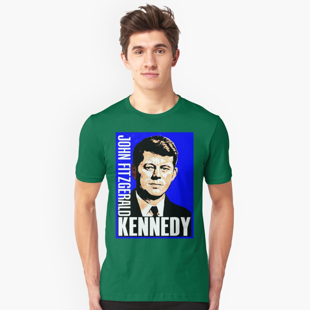 "JOHN FITZGERALD KENNEDY" Unisex TShirt by IMPACTEES Redbubble