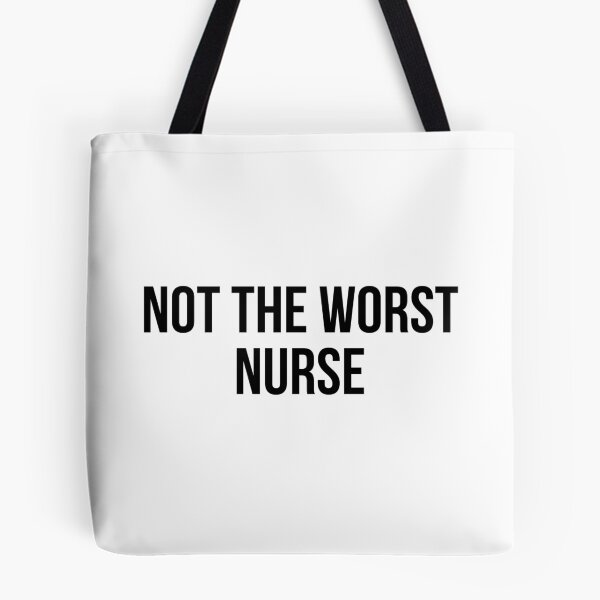 Item preview, not the worst nurse designed and sold by Realpeoplegift.