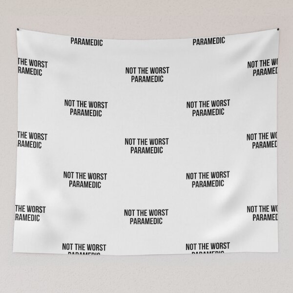 Item preview, not the worst paramedic designed and sold by Realpeoplegift.