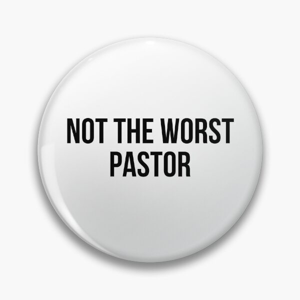 Item preview, not the worst pastor designed and sold by Realpeoplegift.