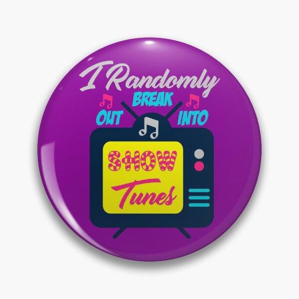 Item preview, I Randomly Break Out Into Show Tunes designed and sold by AmethystMurad.