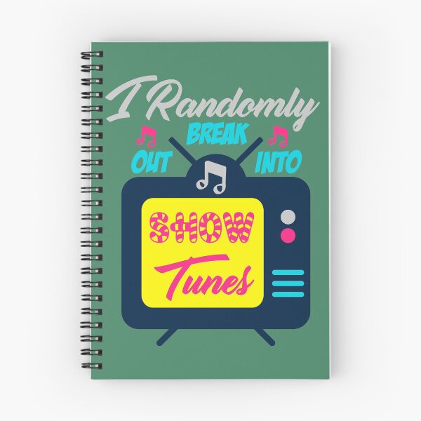 Item preview, I Randomly Break Out Into Show Tunes designed and sold by AmethystMurad.