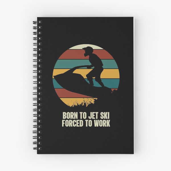 Item preview, Born To Jet Ski Forced To Work | Water Sports designed and sold by GravitiTees.