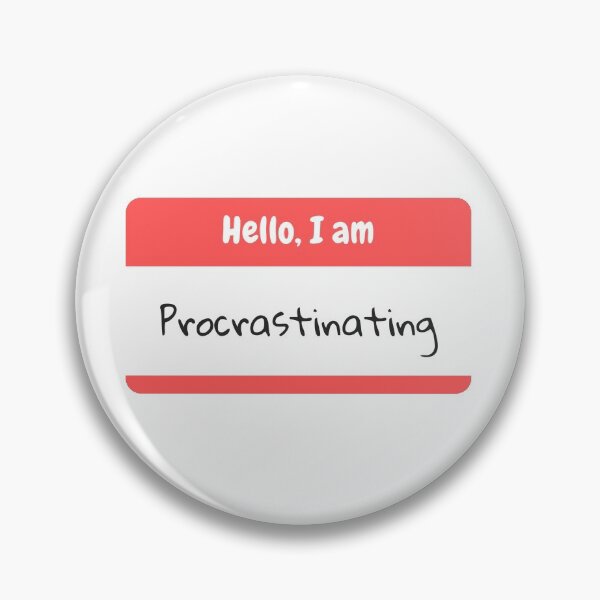 Item preview, Hello, I am Procrastinating designed and sold by 11ara.