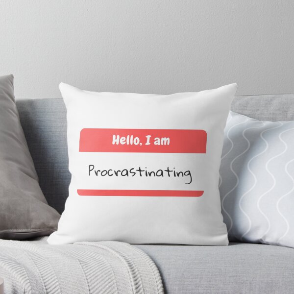 Item preview, Hello, I am Procrastinating designed and sold by 11ara.