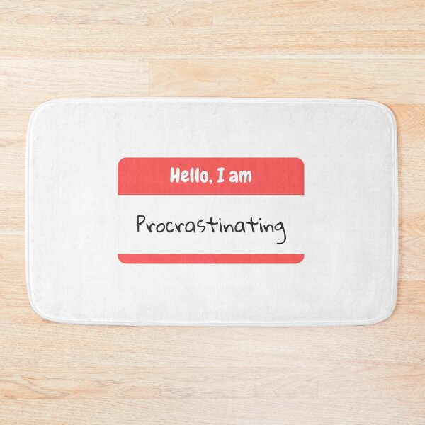 Item preview, Hello, I am Procrastinating designed and sold by 11ara.