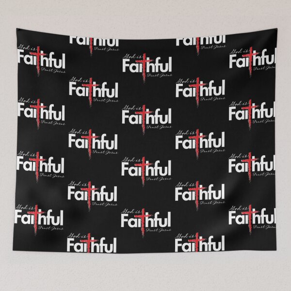 Item preview, God is Faithful_Trust Jesus / Christian Message designed and sold by bryanmcclelland.
