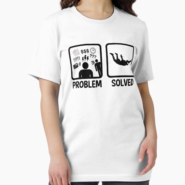 Item preview, Funny Skydiving Problem Solved designed and sold by BeyondEvolved.