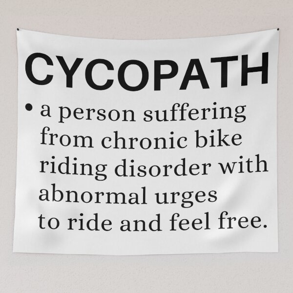 Item preview, Cycling Funny - Cycopath for cycling lovers designed and sold by Apoorv Choudhary.