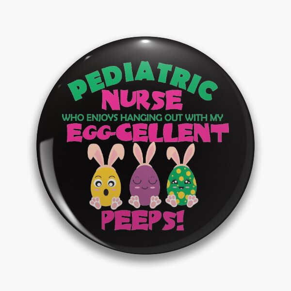 Item preview, A pediatric nurse who enjoys hanging out with my egg-cellent peeps,  designed and sold by Adhiambo.
