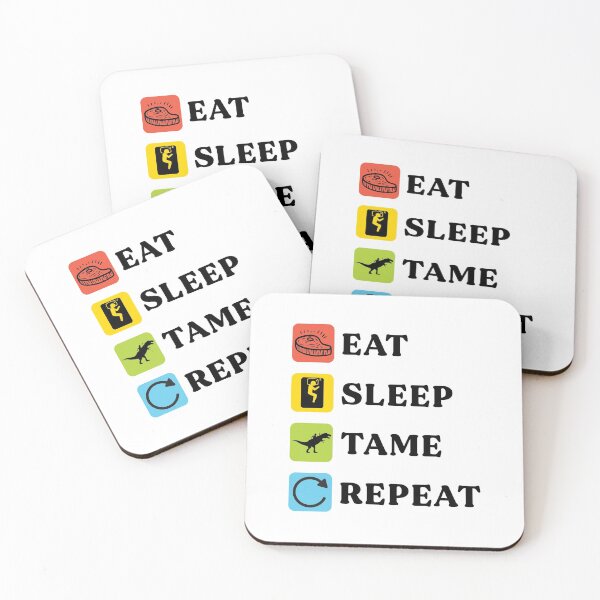 Item preview, Eat Sleep Tame Repeat Funny Survival Gaming Sayings designed and sold by Scratches Tees.