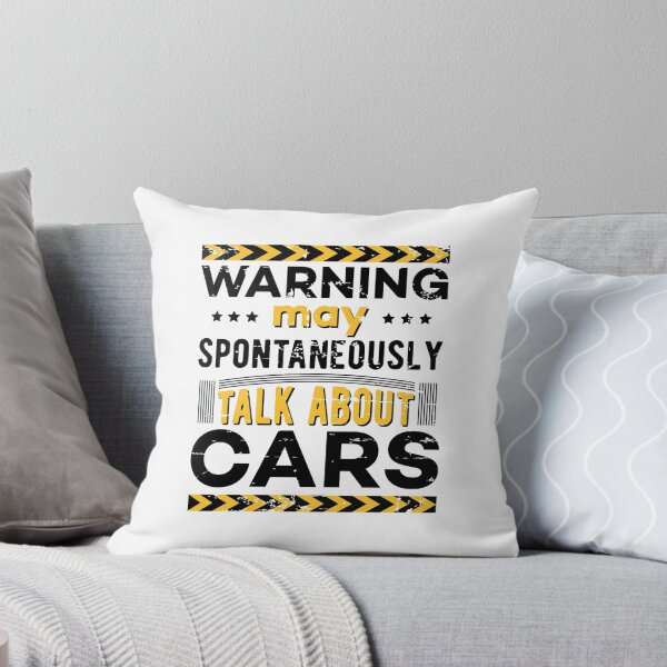 Item preview, May Spontaneously Talk About Cars Funny Car Guy Sayings designed and sold by Scratches Tees.