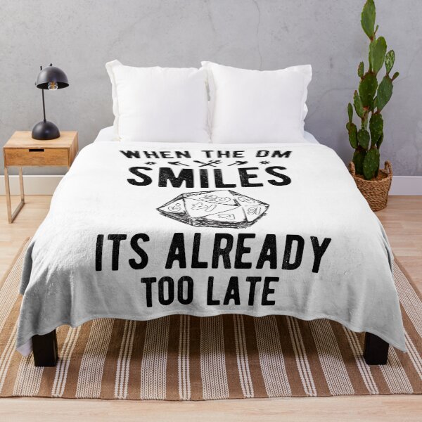 Item preview, When The DM Smiles Its Already Too Late Funny RPG Games Sayings designed and sold by Scratches Tees.