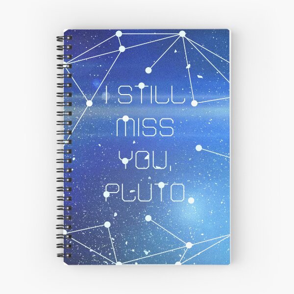 Item preview, I Still Miss You, Pluto designed and sold by 31Threads.