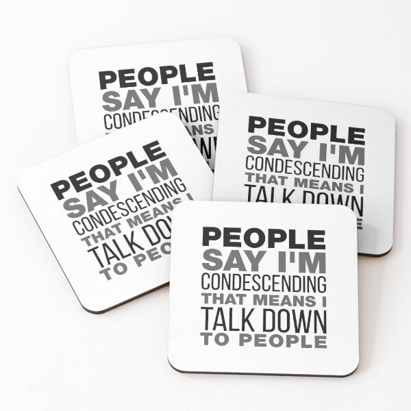 Item preview, People Say Im Condescending Funny Attitude Sayings designed and sold by Scratches Tees.