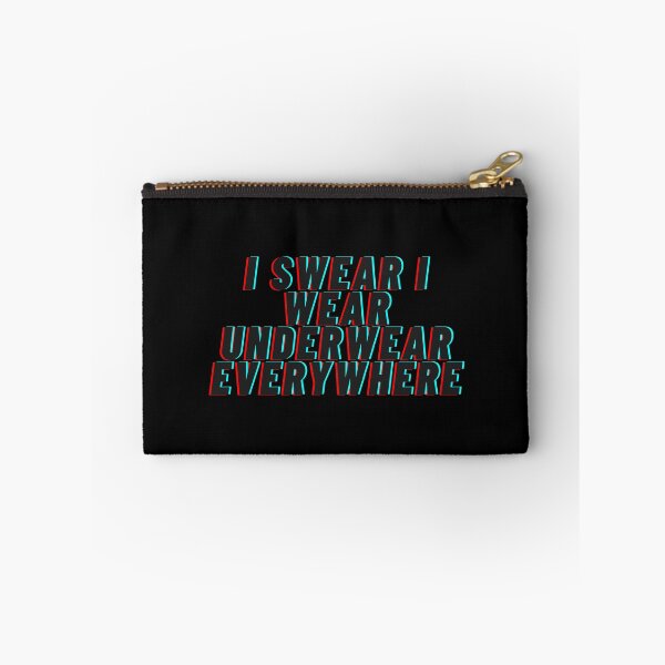 Item preview, I Swear I Wear Underwear Everywhere Funny Joke designed and sold by victoriousthing.