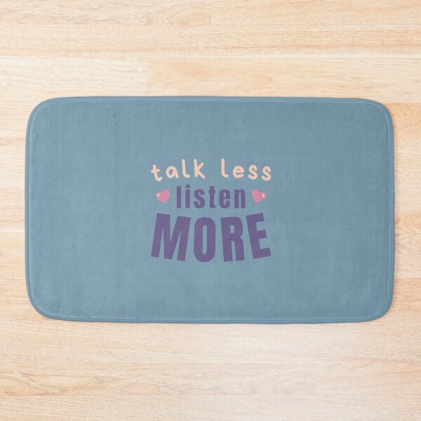 Item preview, Talk Less Listen More designed and sold by passionmission.