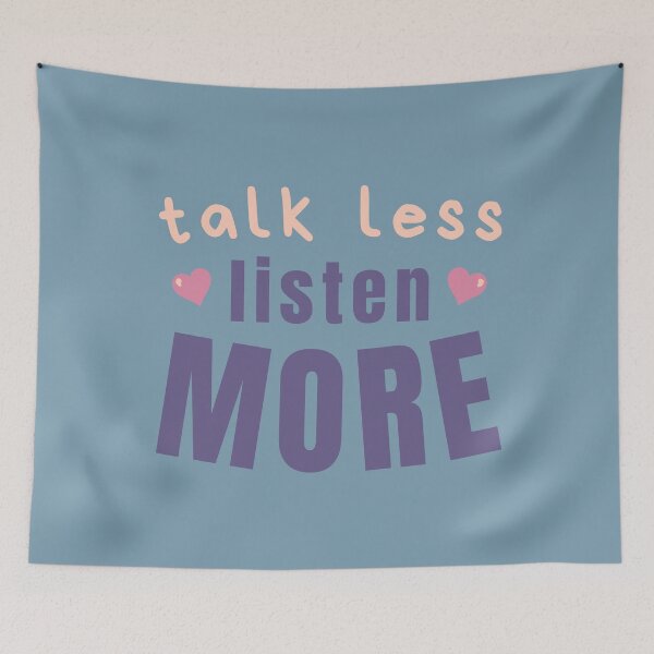 Item preview, Talk Less Listen More designed and sold by passionmission.