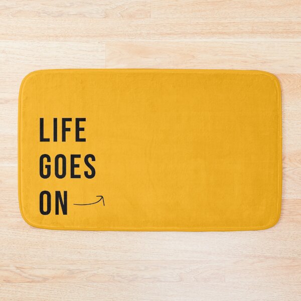 Item preview, Life Goes On made for BTS Army designed and sold by MelanieMerches.