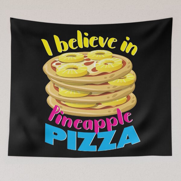Item preview, I believe in Pineapple Pizza designed and sold by enriquepma.