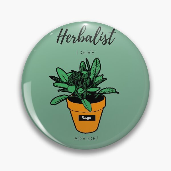 Item preview, Herbalist...I give sage advice #2 designed and sold by BlossomByAnna.