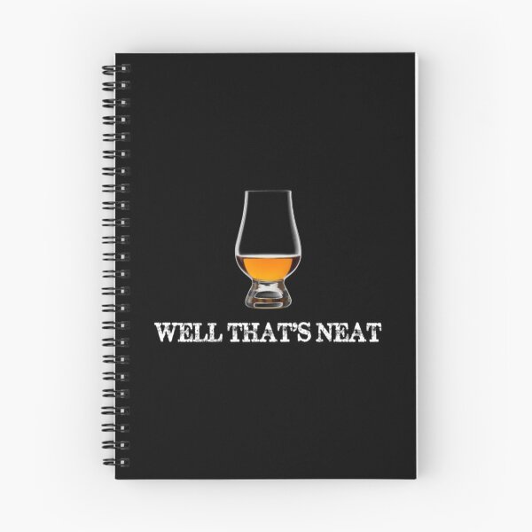 Item preview, Well Thats Neat T-ShirtWell That's Neat Whiskey Neat in Glencairn Whisky Glass designed and sold by BagBmam.