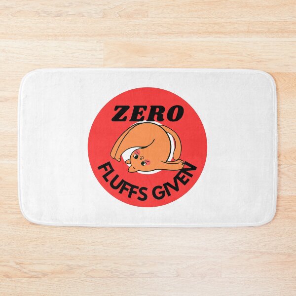 Item preview, Zero Fluffs Given designed and sold by ImpPrintsArt.