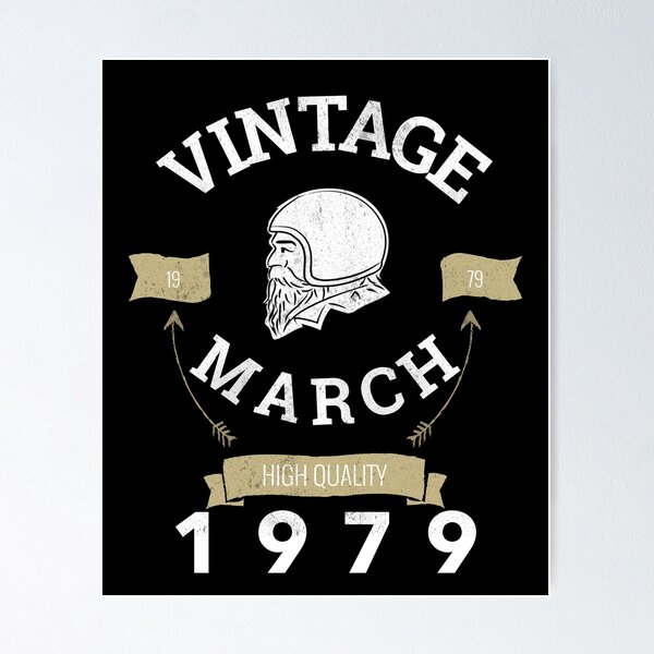 Item preview, March 1979 Birthday Vintage Birthday Gift For Dads, Uncles and Brothers designed and sold by BigJackTees.