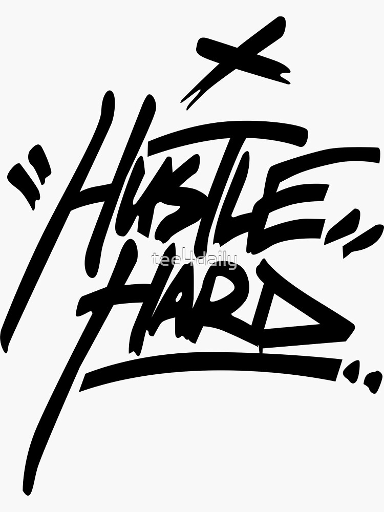 Hustle Hard 2 - Black | Sticker