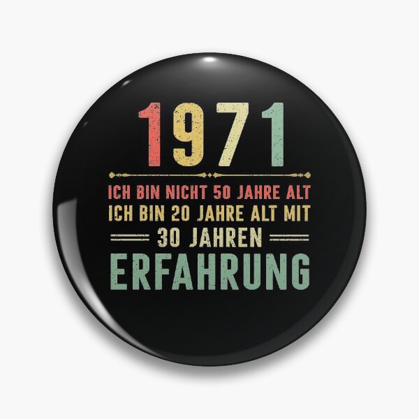 Item preview, Ich bin nicht 50 jahre alt, ich bin 20 jahre alt mit 30 jahren erfahrung. 1971 vintage designed and sold by mharlan0ue.