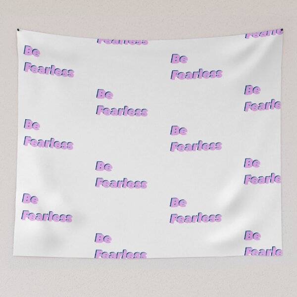Item preview, Be Fearless designed and sold by ArtbyLucy27.