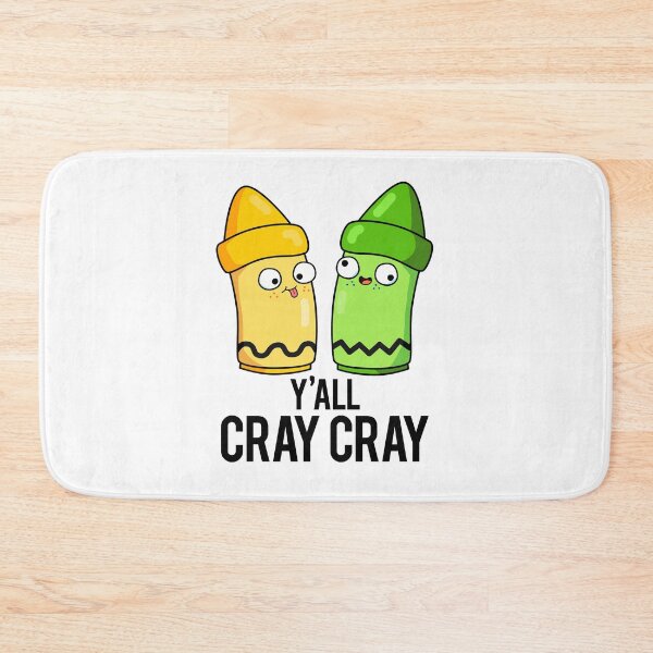 Item preview, Yall Cray Cray Funny Crayon Puns  designed and sold by punnybone.