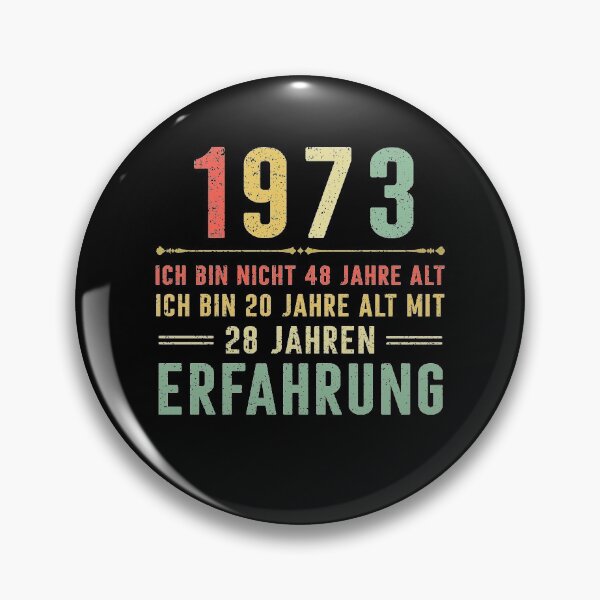 Item preview, Ich bin nicht 48 jahre alt, ich bin 20 jahre alt mit 28 jahren erfahrung. 1973 vintage designed and sold by mharlan0ue.