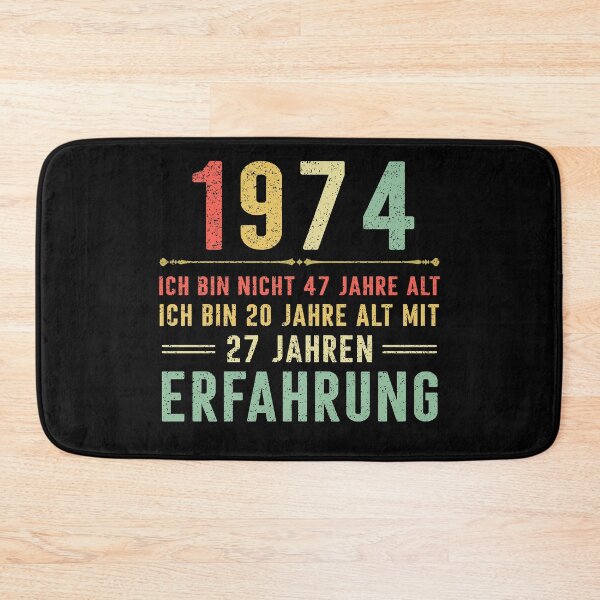 Item preview, Ich bin nicht 47 jahre alt, ich bin 20 jahre alt mit 27 jahren erfahrung. 1974 vintage designed and sold by mharlan0ue.
