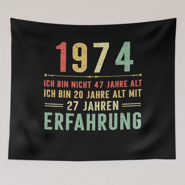Item preview, Ich bin nicht 47 jahre alt, ich bin 20 jahre alt mit 27 jahren erfahrung. 1974 vintage designed and sold by mharlan0ue.