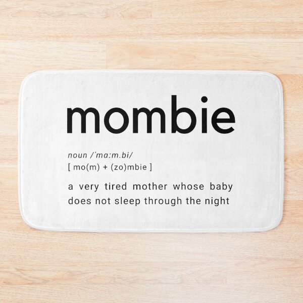 Item preview, Mombie Funny Definition of A Tired Mum designed and sold by offtza.