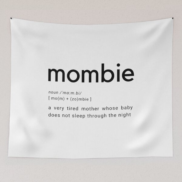 Item preview, Mombie Funny Definition of A Tired Mum designed and sold by offtza.
