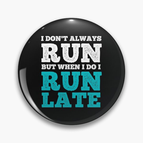 Item preview, I Don't Always Run Funny designed and sold by curledup-cat.