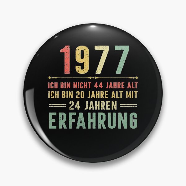 Item preview, Ich bin nicht 44 jahre alt, ich bin 20 jahre alt mit 24 jahren erfahrung. 1977 vintage designed and sold by mharlan0ue.