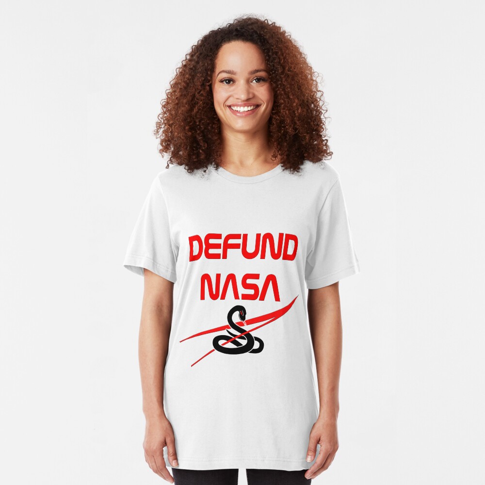 Defund NASA Slim Fit T-Shirt
