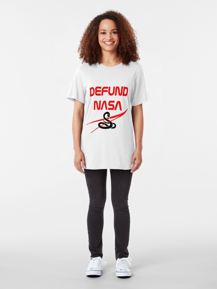 Alternate view of Defund NASA Slim Fit T-Shirt