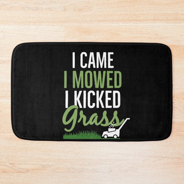 Item preview, I Came I Mowed I Kicked Grass Gift For Landscaper designed and sold by AwesomeWorld1.