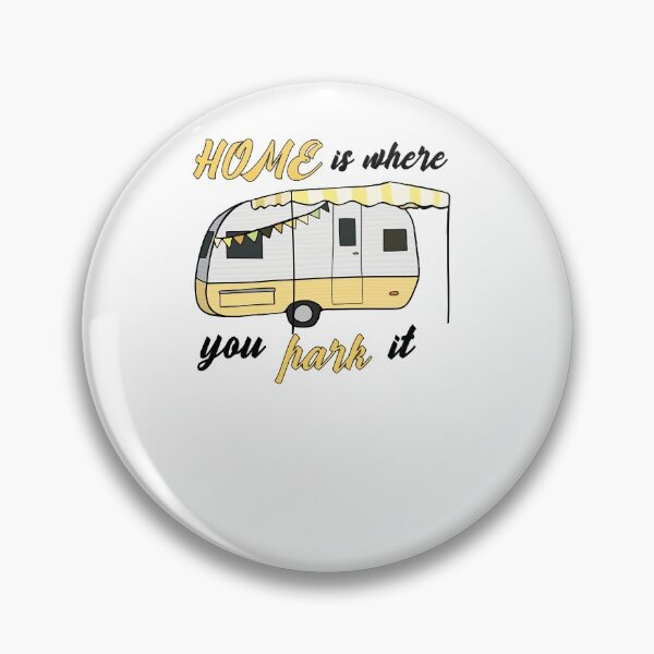 Item preview, YELLOW - HOME IS WHERE YOU PARK IT - CARAVAN CAMPER DESIGN designed and sold by KeatonOsinski.