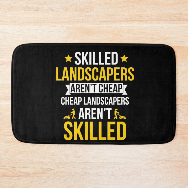 Item preview, Skilled Landscapers Arent Cheap Funny gift designed and sold by AwesomeWorld1.