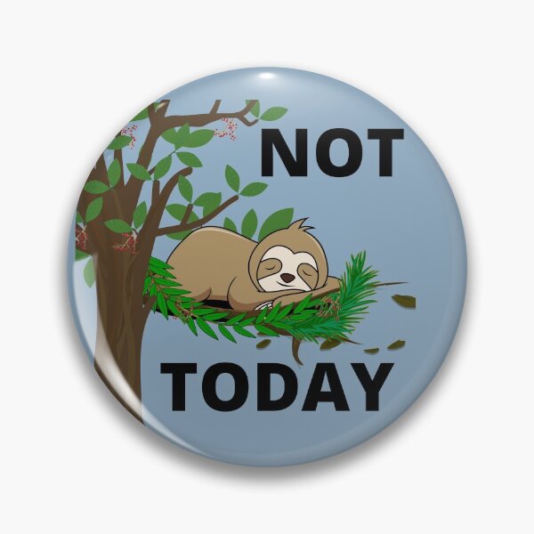 Item preview, Sleeping Sloth in a Tree - Not Today Mood designed and sold by House of Hartz by: Dominique11.