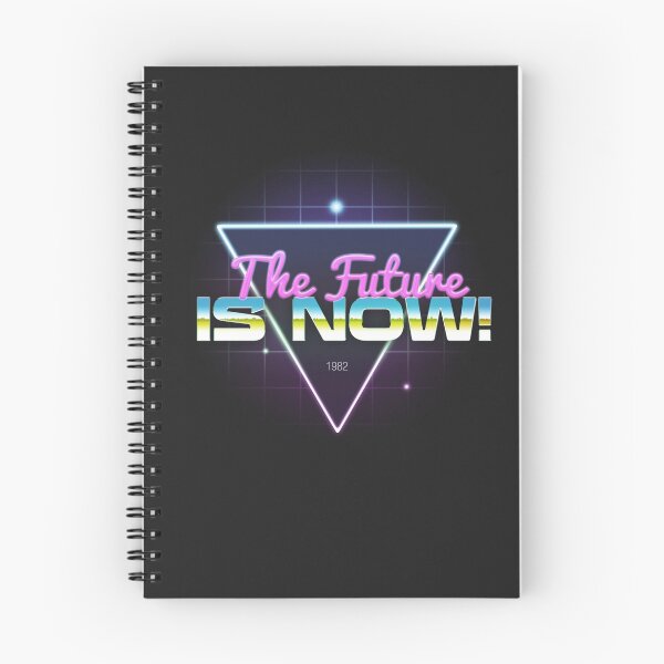 Item preview, The Future Is Now designed and sold by 31Threads.
