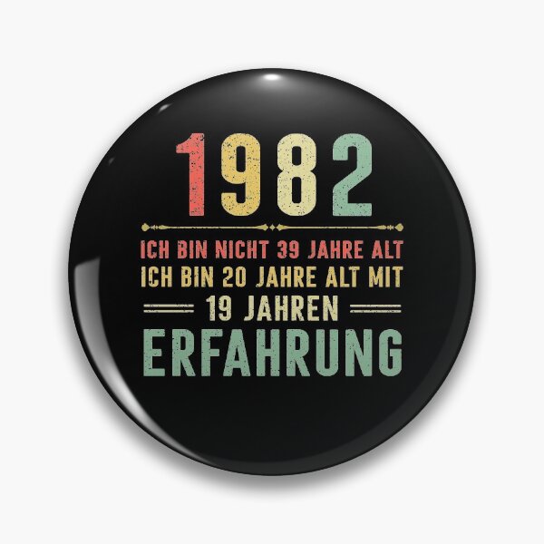 Item preview, Ich bin nicht 39 jahre alt, ich bin 20 jahre alt mit 19 jahren erfahrung. 1982 vintage designed and sold by mharlan0ue.