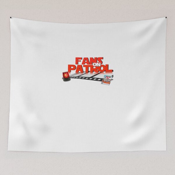 Item preview, Fans On Patrol designed and sold by KeatonOsinski.