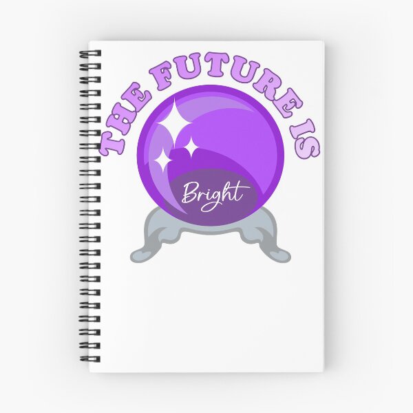 Item preview, The Future Is Bright Crystal Ball Gift designed and sold by KeatonOsinski.