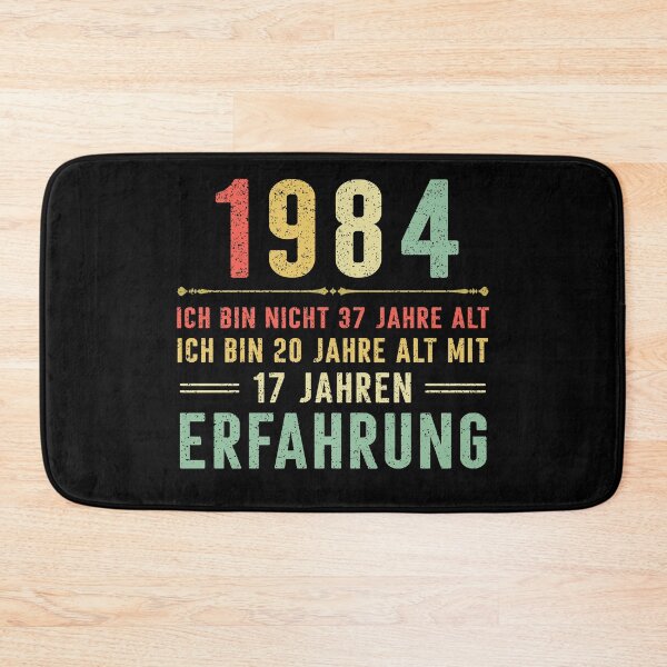 Item preview, Ich bin nicht 37 jahre alt, ich bin 20 jahre alt mit 17 jahren erfahrung. 1984 vintage designed and sold by mharlan0ue.